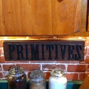 PRIMITIVE wooden sign